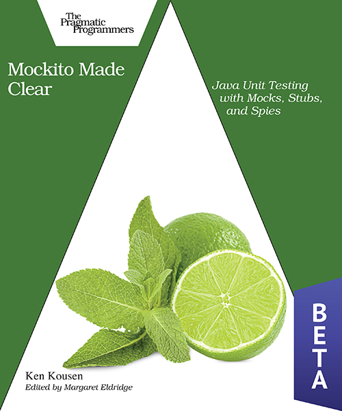 Mockito Made Clear